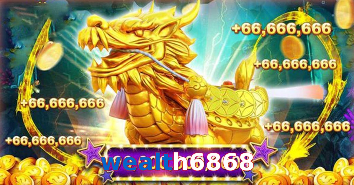 wealth6868
